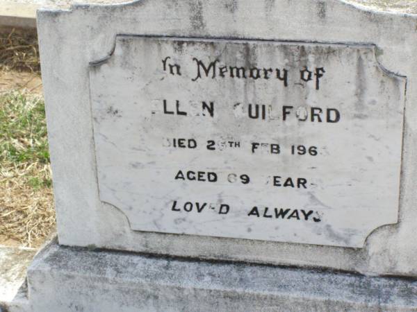 Ellen GUILFORD,  | died 25 Feb 1963 aged 69 years;  | Ma Ma Creek Anglican Cemetery, Gatton shire  | 