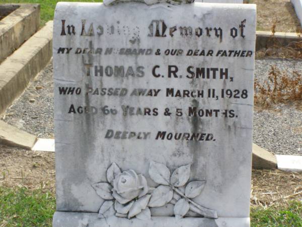 Thomas C.R. SMITH, husband father,  | died 11 March 1928 aged 66 years 5 months;  | Marian, wife,  | died 26 Feb 1932 aged 70 years;  | Ma Ma Creek Anglican Cemetery, Gatton shire  | 