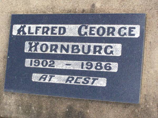 Albert HORNBURG, husband father,  | died 23 Mar 1939 aged 60 years;  | Janet M. HORNBURG, mother,  | died 8 Mar 1965 aged 82 years;  | Alfred George HORNBURG,  | 1902 - 1986;  | Ma Ma Creek Anglican Cemetery, Gatton shire  | 