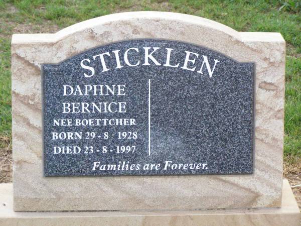 Daphne Bernice STICKLEN (nee BOETTCHER),  | born 29-8-1928 died 23-8-1997;  | Ma Ma Creek Anglican Cemetery, Gatton shire  | 