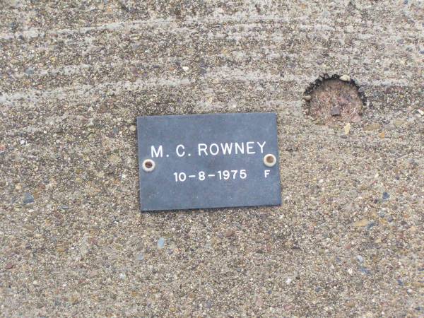 M.C. ROWNEY, female,  | died 10-8-1975;  | Ma Ma Creek Anglican Cemetery, Gatton shire  | 