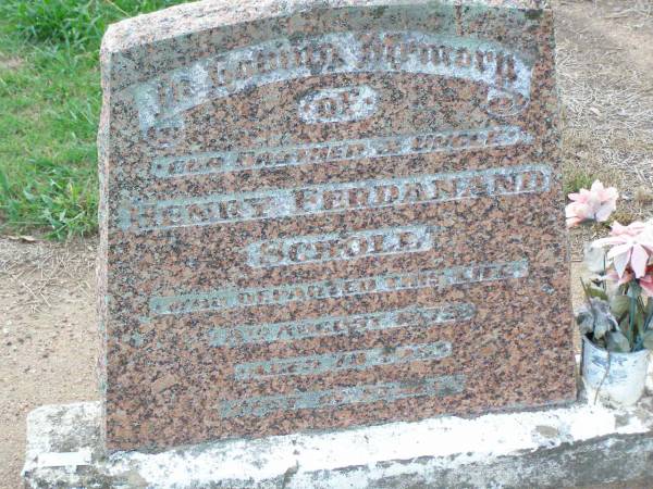 Henry Ferdinand SCHOLL, brother uncle,  | died 8 Aug 1975 aged 70 years;  | Ma Ma Creek Anglican Cemetery, Gatton shire  | 
