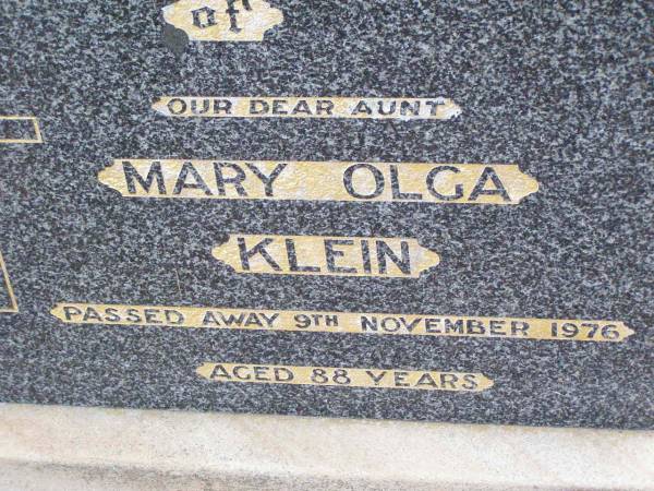 Mary Olga KLEIN, aunt,  | died 9 Nov 1976 aged 88 years;  | Ma Ma Creek Anglican Cemetery, Gatton shire  | 