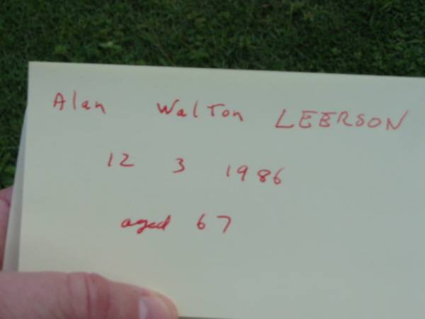 Alan Walton LEERSON,  | died 12-3-1986 aged 67;  | Maclean cemetery, Beaudesert Shire  | 