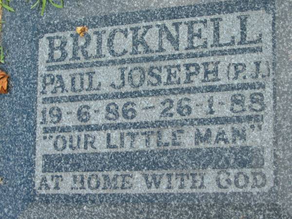 BRICKNELL, Paul Joseph (P.J.),  | 19-6-86 - 26-1-88;  | Maclean cemetery, Beaudesert Shire  | 
