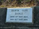 Selwyn Clive DANCE, born 19 May 1924 died 28 May 1924; Marburg Anglican Cemetery, Ipswich 