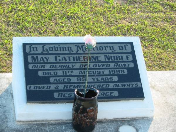 May Catherine NOBLE, aunt,  | died 11 Aug 1998 aged 89 years;  | Marburg Anglican Cemetery, Ipswich  | 