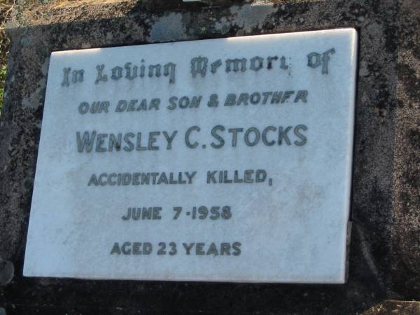 Wensley C. STOCKS,  | accidentally killed 7 June 1958 aged 23 years,  | son brother;  | Marburg Anglican Cemetery, Ipswich  | 