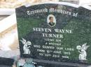 
Steven Wayne TURNER,
16 June 1972 - 22 July 1996,
son brother;
Marburg Lutheran Cemetery, Ipswich
