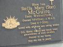 
Stella Mary (Star) MCGUIRE, nee WENNERBOM,
died 6-7-2000,
wife of Brian, mother of Jilly, Kerry & Danny, grandmother;
Marburg Lutheran Cemetery, Ipswich
