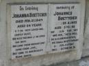 
Johanna BOETTCHER, died 27 Feb 1943 aged 64 years;
Johannes BOETTCHER, died 2 Feb 1953 aged 75 years;
Marburg Lutheran Cemetery, Ipswich
