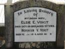 
Elsie E. VOIGT, wife,
died 19 Oct 1957 aged 57 years;
Norman V. VOIGT,
died 14 Feb 1980 aged 80 years;
Marburg Lutheran Cemetery, Ipswich
