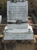 
Carl BUNDROCK,
born 10 Oct 1835 died 3 June 1911;
Johanna BUNDROCK,
died 7 March 1925 aged 74 years;
Marburg Lutheran Cemetery, Ipswich
