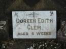 
Doreen Edith CLEM,
aged 6 weeks;
Marburg Lutheran Cemetery, Ipswich
