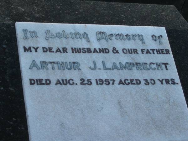 Arthur J. LAMPRECHT, husband father,  | died 25 Aug 1957 aged 30 years;  | Marburg Lutheran Cemetery, Ipswich  | 