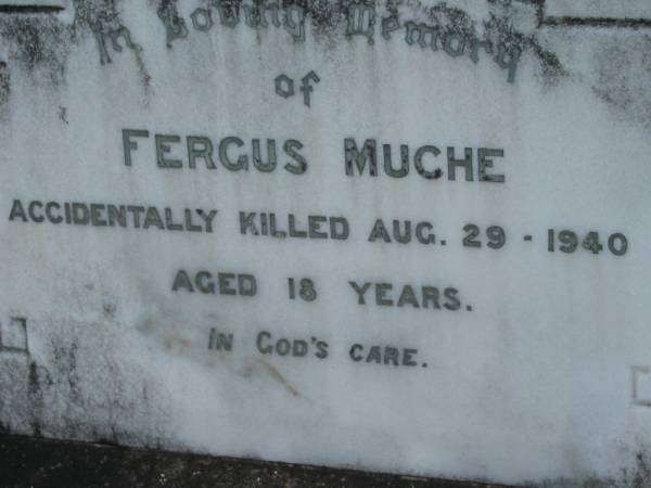 Fergus MUCHE,  | accidentally killed 29 Aug 1940  | aged 18 years;  | Marburg Lutheran Cemetery, Ipswich  | 