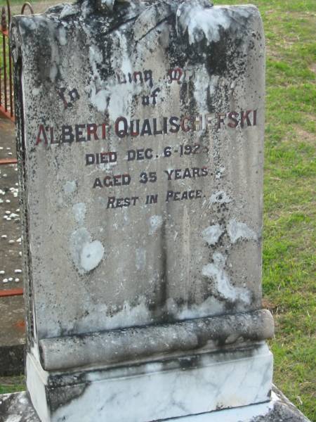 Albert QUALISCHEFSKI,  | died 6 Dec 1923? aged 35 years;  | Marburg Lutheran Cemetery, Ipswich  | 