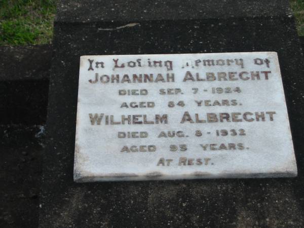 Johannah ALBRECHT,  | died 7 Sept 1924 aged 84 years;  | Wilhelm ALBRECHT,  | died 8 Aug 1932 aged 95 years;  | Marburg Lutheran Cemetery, Ipswich  | 