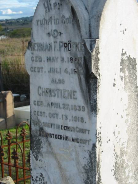Herman F. PROFKE,  | born 3 May 1843 died 4 July 1919;  | Christiene,  | born 27 April 1839 died 13 Oct 1918;  | Marburg Lutheran Cemetery, Ipswich  | 