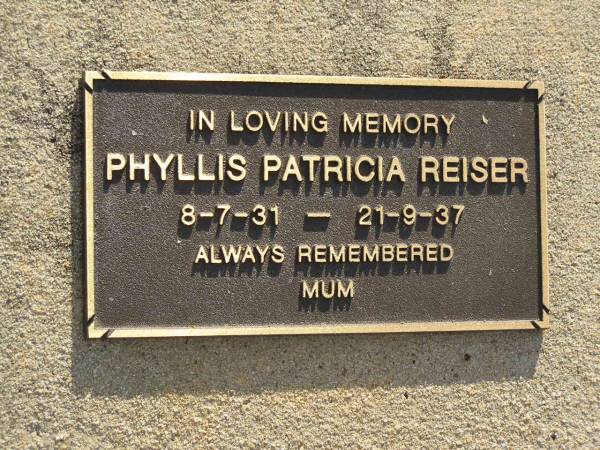 Phyllis Patricia REISER,  | 8-7-31 - 21-9-37,  | remembered by mum;  | Maroon General Cemetery, Boonah Shire  | 