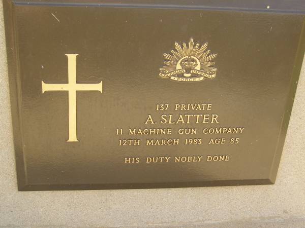 Alexander SLATTER,  | husband of Nancy,  | dad,]  | born 16-7-1898,  | died 12 March 1983 aged 85 years;  | Maroon General Cemetery, Boonah Shire  | 