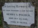 
Henry S. POCOCK,
husband father,
died 23 Oct 1935 aged 51 years;
Maroon General Cemetery, Boonah Shire
