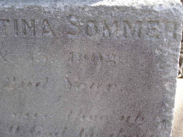 Albert SOMMER,  | son of John & Christina SOMMER,  | died 15 Jan 1902 in 22nd year;  | Meringandan cemetery, Rosalie Shire  |   | 