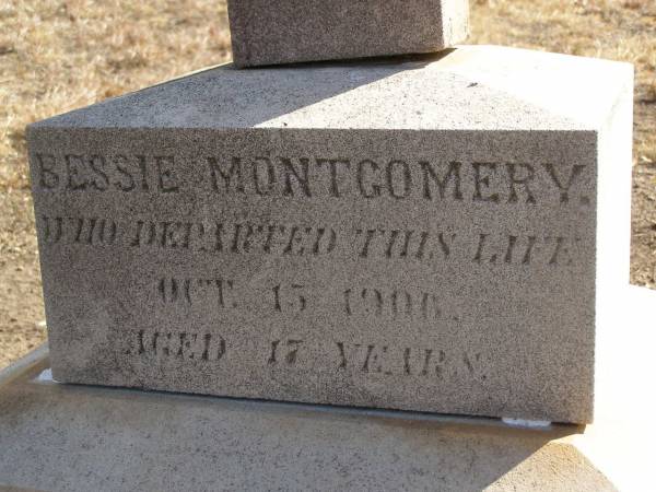 Bessie MONTGOMERY,  | died 13? [15?] Oct 1906 aged 17 years;  | Meringandan cemetery, Rosalie Shire  |   | 