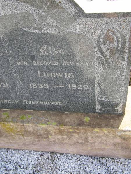 Caroline M. WELKE,  | 1845 - 1931;  | Ludwig,  | husband,  | 1839 - 1920;  | Meringandan cemetery, Rosalie Shire  | 