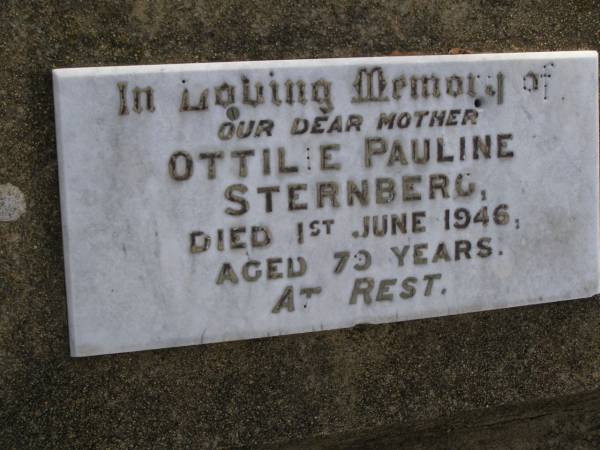 Ottilie Pauline STERNBERG,  | mother,  | died 1 June 1946 aged 79 years;  | Meringandan cemetery, Rosalie Shire  | 