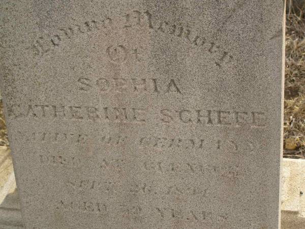 Sophia Catherine SCHEFE,  | native of Germany,  | died Glencoe 26 Sept 1894 aged 30? [50?] years;  | Meringandan cemetery, Rosalie Shire  | 