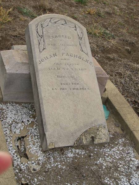 Johan PACHOLKE,  | died 11 Feb 1996 aged 76 years,  | erected by children;  | Meringandan cemetery, Rosalie Shire  | 
