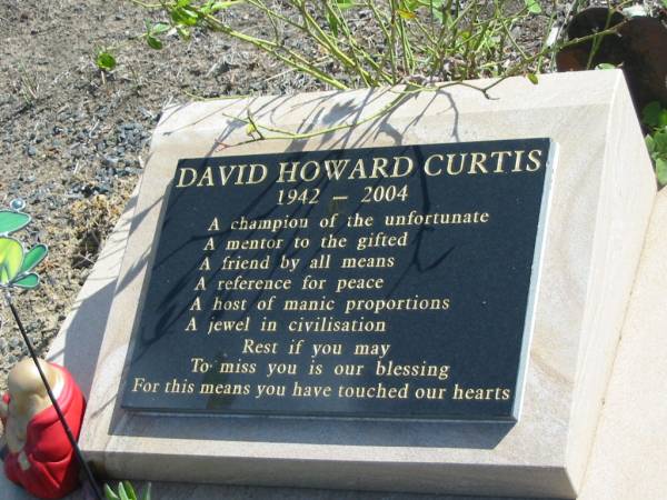 David Howard CURTIS,  | 22 Jan 1942 - 26 Jan 2004;  | Meringandan cemetery, Rosalie Shire  | 
