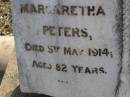 
Margaretha PETERS,
died 5 May 1914 age 82 yearss;
Hans,
husband,
died 19 Jan 1912 aged 77 years;
Walter & Oscar,
children of W.J. & W. PETERS;
Meringandan cemetery, Rosalie Shire
