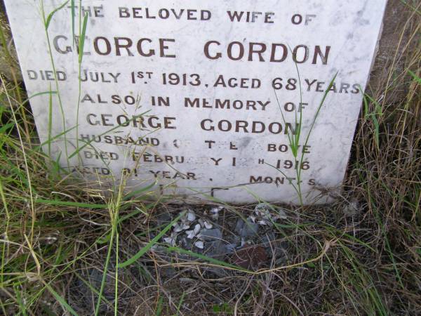 Julia, wife of George GORDON,  | died 1 July 1913 aged 68 years;  | George GORDON, husband,  | died 12 Feb 1916 aged 81 years 5 months;  | Milbong General Cemetery, Boonah Shire  |   | 