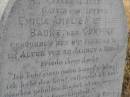 
Emelie Amalie Mathilde BADKE, nee GUNTHER,
wife mother,
died 8 Feb 1888 aged 39 years 4 months;
August Ferdinand BADKE,
husband father,
died 27 Jan 1928 aged 81 years;
Milbong St Lukes Lutheran cemetery, Boonah Shire
