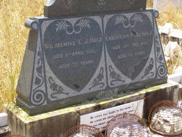 Wilhelmine C.J. HOLZ,  | died 8 April 1931 aged 77 years;  | Christian F.A. HOLZ,  | died 31 Dc 1931 aged 83 years;  | Milbong St Luke's Lutheran cemetery, Boonah Shire  | 