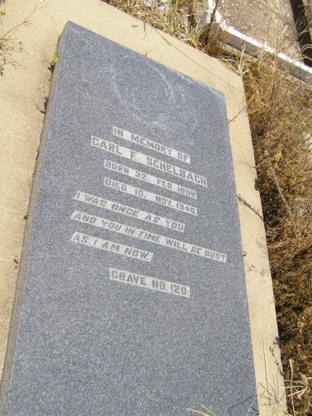 Carl R. SCHELBACH,  | born 22 Feb 1858 died 10 Nov 1940;  | Milbong St Luke's Lutheran cemetery, Boonah Shire  | 