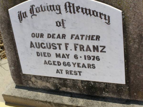 August F. FRANZ,  | father,  | died 6 May 1976 aged 66 years;  | Milbong St Luke's Lutheran cemetery, Boonah Shire  | 