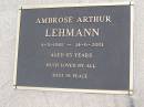 
Ambrose Arthur LEHMANN,
4-5-1918 - 14-6-2001 aged 83 years;
Minden Baptist, Esk Shire
