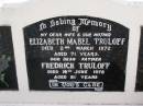 Elizabeth Mabel TRULOFF, wife mother, died 2 March 1972 aged 71 years; Fredrick TRULOFF, father, died 19 June 1978 aged 81 years; Minden Baptist, Esk Shire 