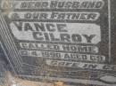 
Vance Gilroy KICKBUSCH,
husband father,
died 12-4-1990 aged 69 years;
Minden Baptist, Esk Shire
