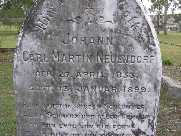 Johann Carl Martin NEUENDORF,  | born 27 April 1833 died 13 Jan 1899;  | Minden Baptist, Esk Shire  | 