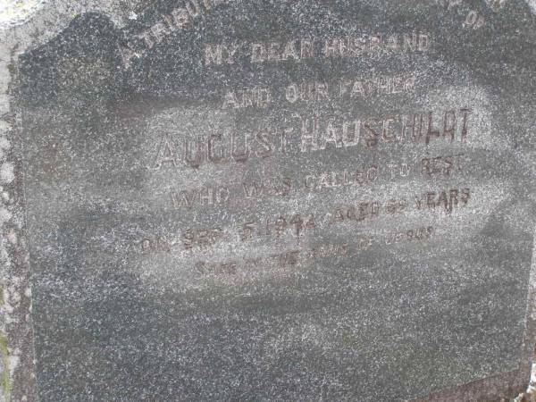 August HAUSCHILDT, husband father,  | died 5 Sept 1942 aged 69 years;  | Minden Baptist, Esk Shire  | 