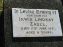 
Irwin Lindsay ZABEL
11 Jun 1951, aged 8
Minden Zion Lutheran Church Cemetery
