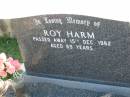 
Roy HARM
15 Dec 1982, aged 69
Minden Zion Lutheran Church Cemetery
