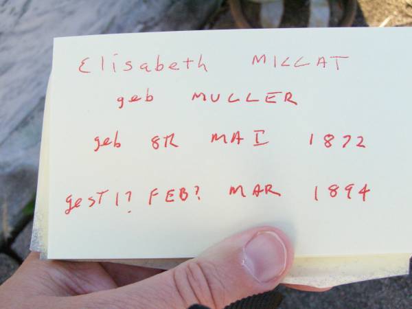 Elisabeth MILLAT, nee MULLER,  | born 8 May 1872 died 4? Feb 1894;  | St Johns Evangelical Lutheran Church, Minden, Esk Shire  | 