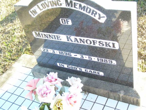 Minnie KANOFSKI,  | 22-3-1896 - 3-5-1989;  | St Johns Evangelical Lutheran Church, Minden, Esk Shire  | 