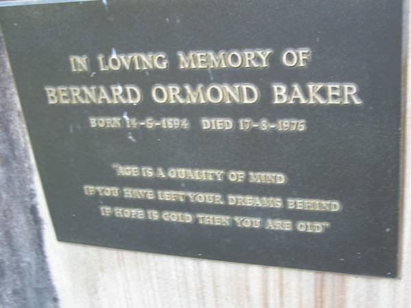 Bernard Ormond BAKER,  | born 14-5-1894,  | died 17-8-1976;  | Eva May BAKER,  | born 30-10-1893,  | died 10-1-1977;  | Mooloolah cemetery, City of Caloundra  |   | 