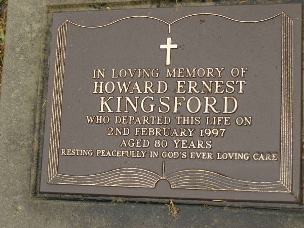 Howard Ernest KINGSFORD,  | died 2 Feb 1997 aged 80 years;  | Mooloolah cemetery, City of Caloundra  | 
